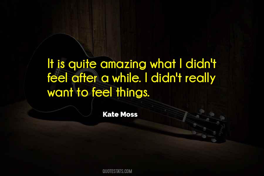 Kate Moss Quotes #384504