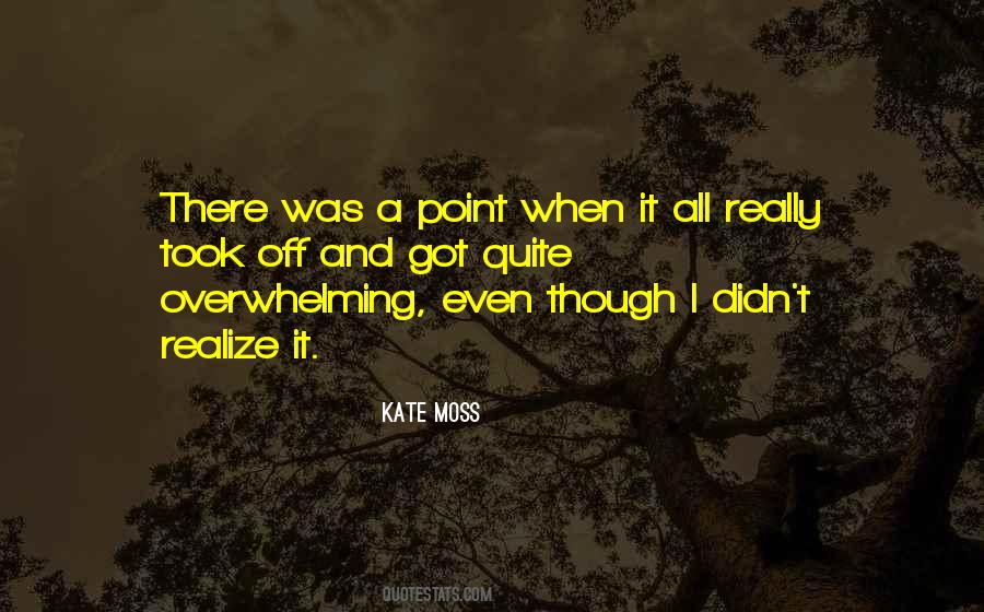 Kate Moss Quotes #453774