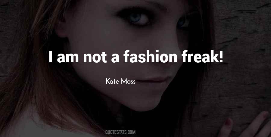 Kate Moss Quotes #498273