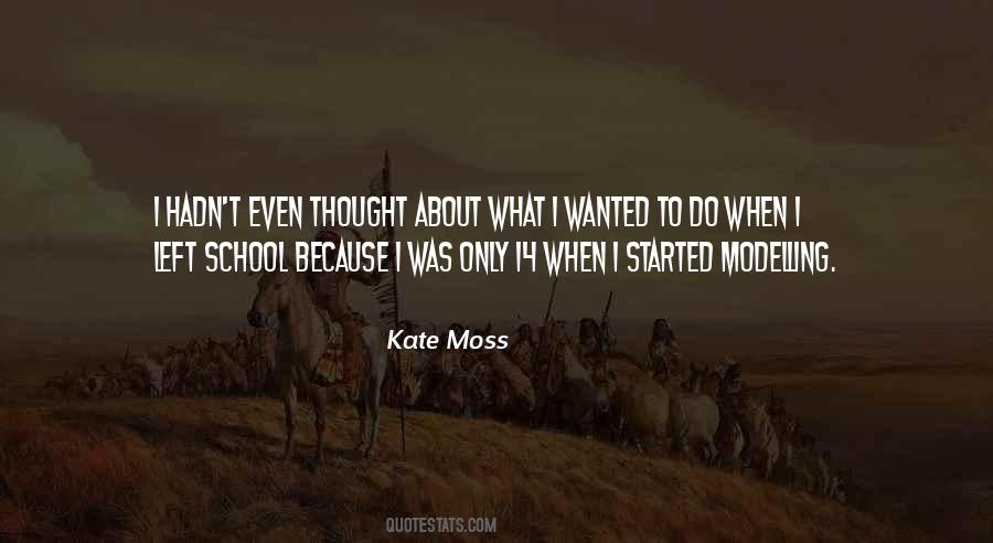 Kate Moss Quotes #813565