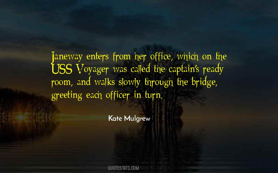 Kate Mulgrew Quotes #305156