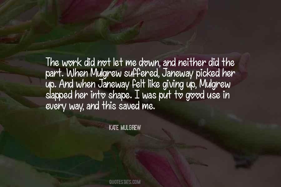 Kate Mulgrew Quotes #372851