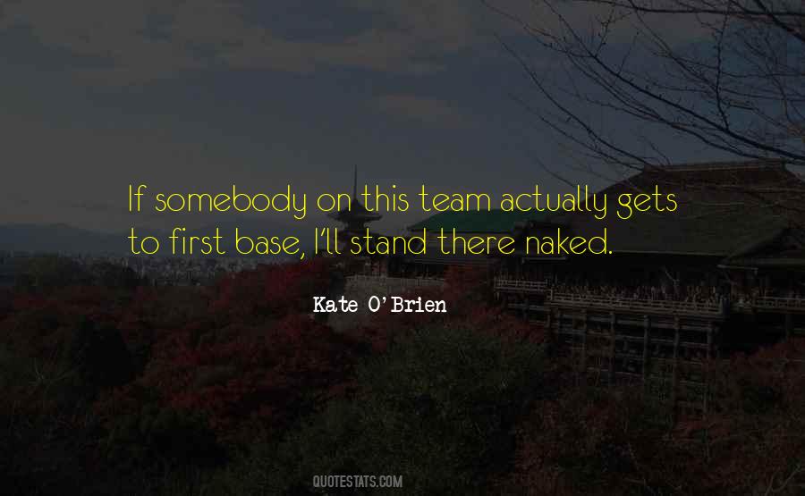 Kate O'Brien Quotes #960443