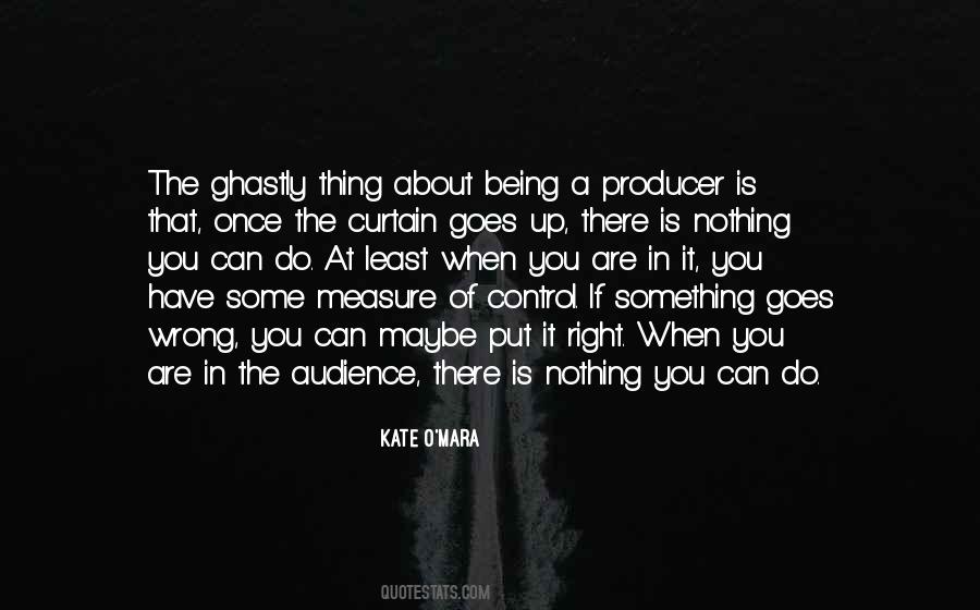 Kate O'Mara Quotes #617025