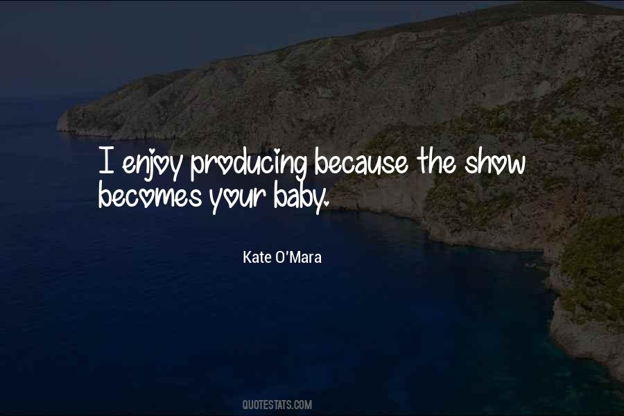 Kate O'Mara Quotes #796771