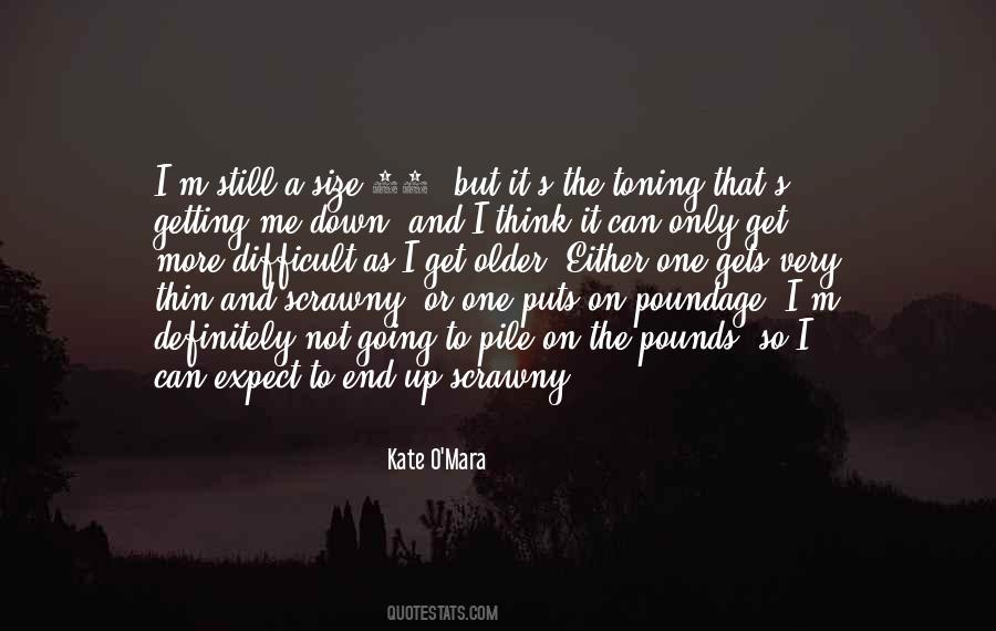 Kate O'Mara Quotes #98311