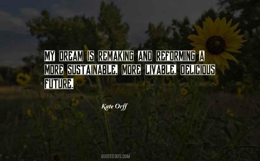 Kate Orff Quotes #158439