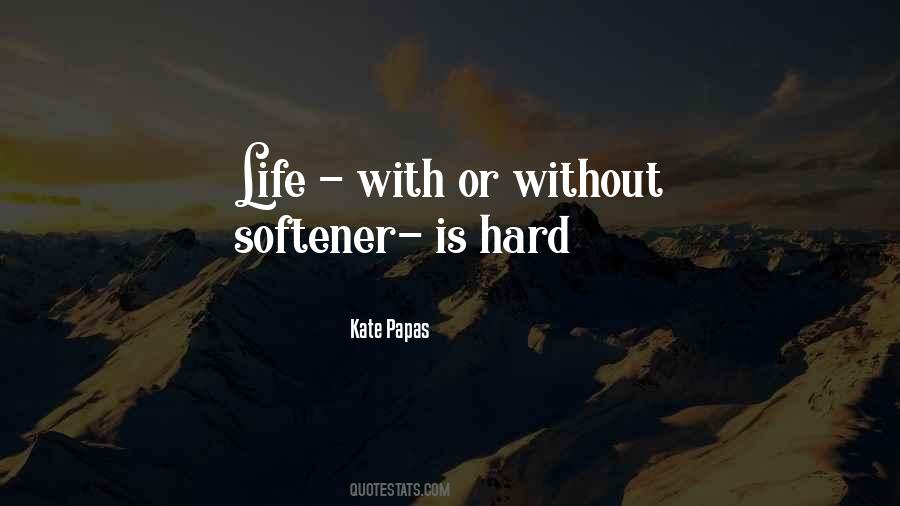 Kate Papas Quotes #1650821 Kate Papas Quotes #1650821