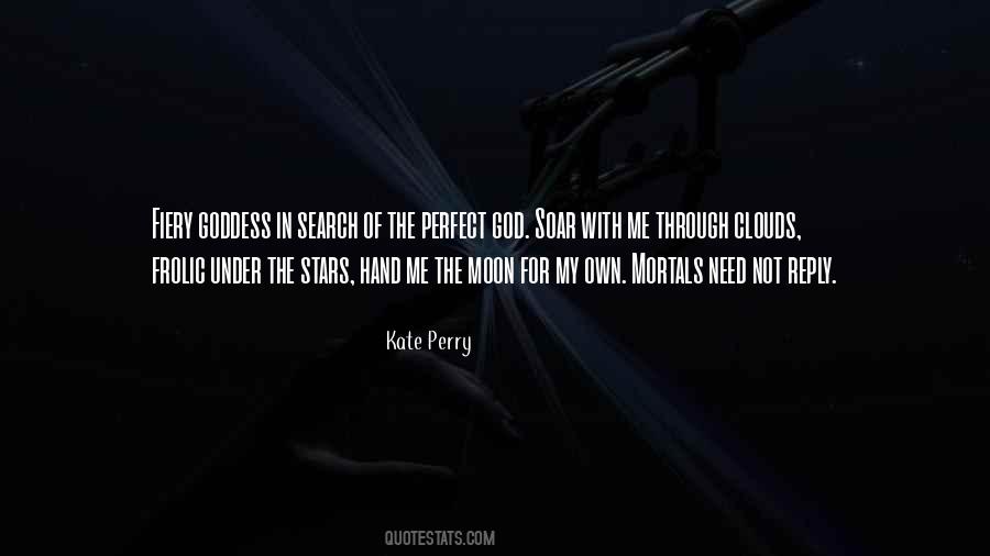 Kate Perry Quotes #482130