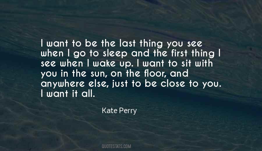 Kate Perry Quotes #760684