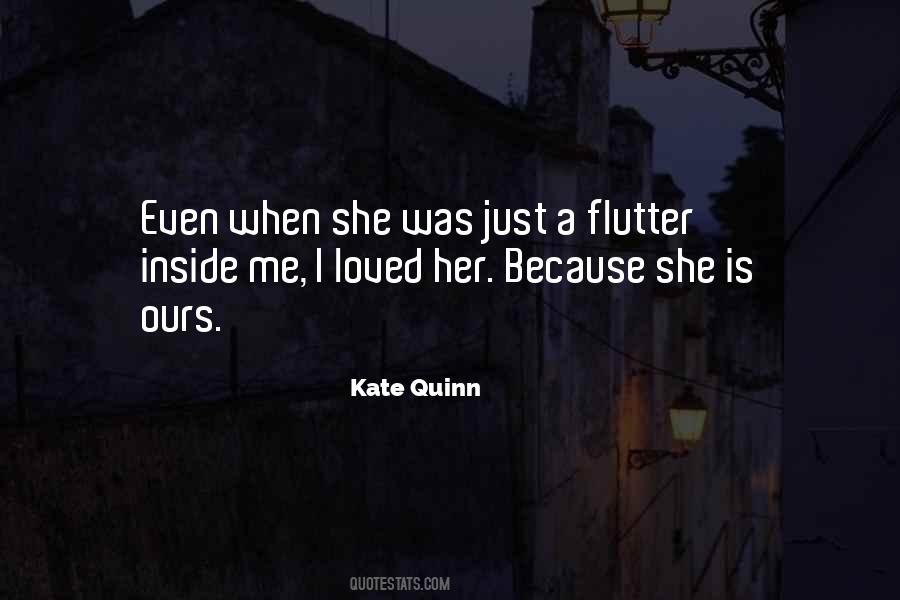 Kate Quinn Quotes #1170684