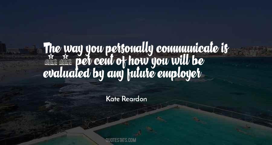 Kate Reardon Quotes #1873613