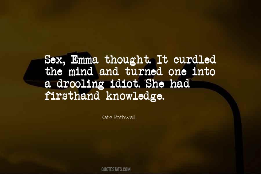 Kate Rothwell Quotes #1011922