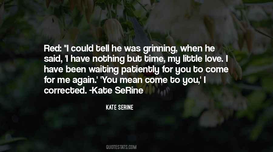 Kate SeRine Quotes #255839