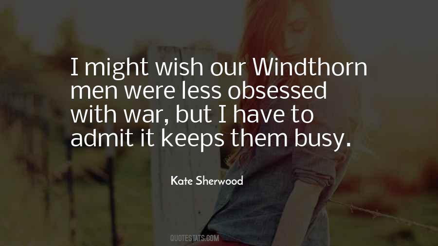 Kate Sherwood Quotes #1854333