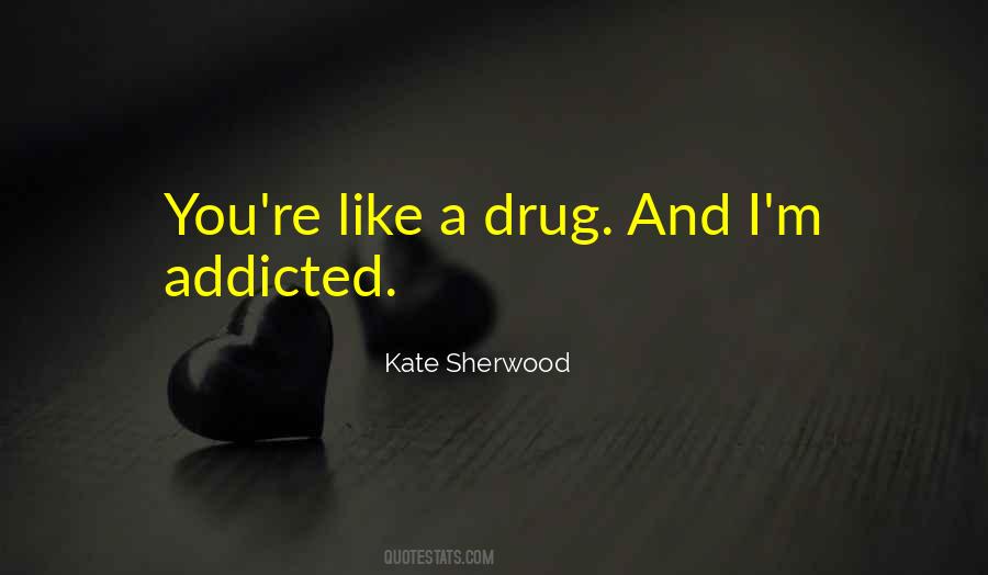Kate Sherwood Quotes #239820
