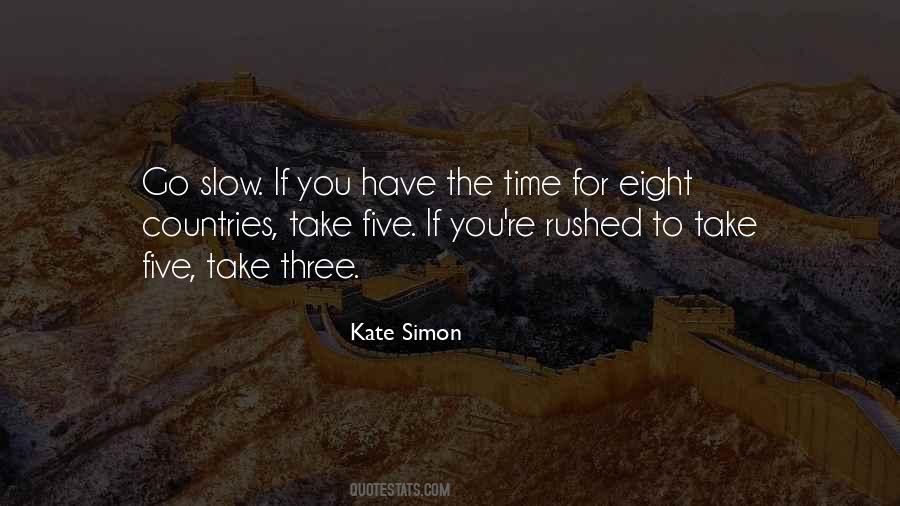 Kate Simon Quotes #1461637