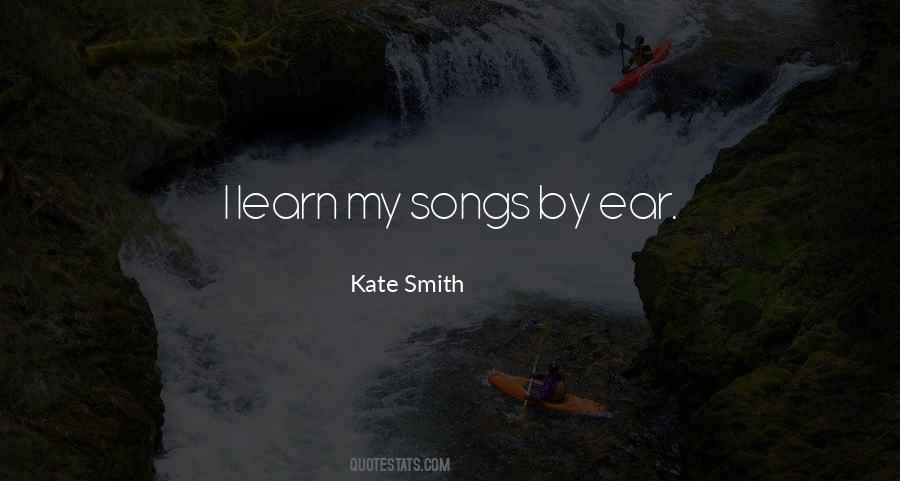 Kate Smith Quotes #1190741