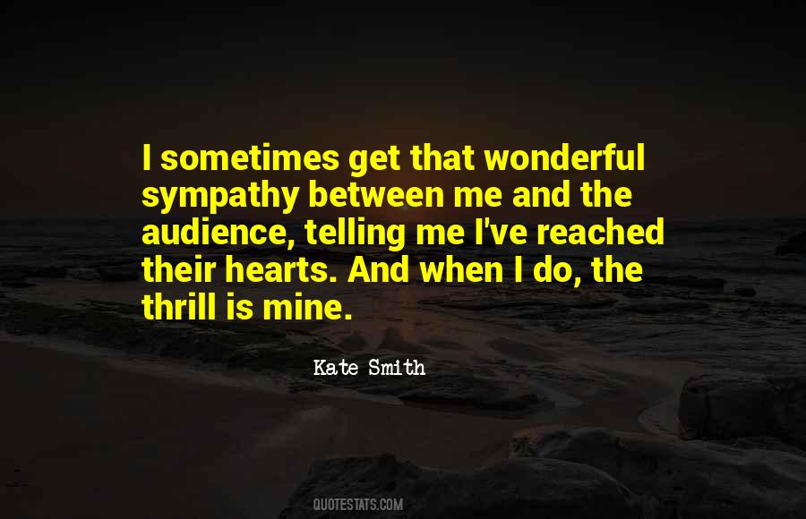 Kate Smith Quotes #1424664