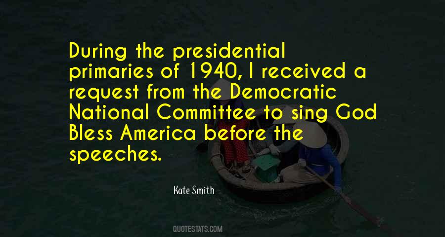 Kate Smith Quotes #1866246