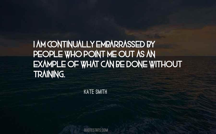 Kate Smith Quotes #785269