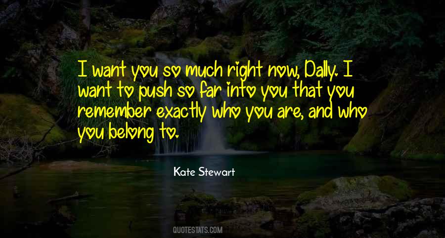 Kate Stewart Quotes #1260528