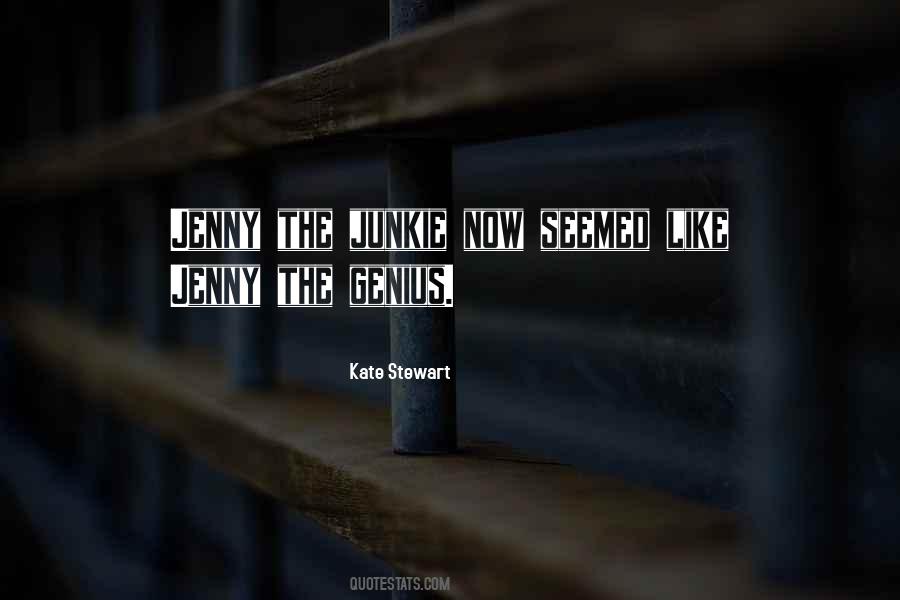 Kate Stewart Quotes #1619529