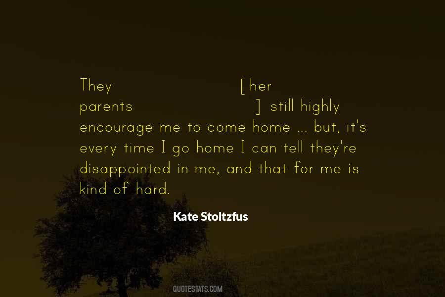 Kate Stoltzfus Quotes #699761