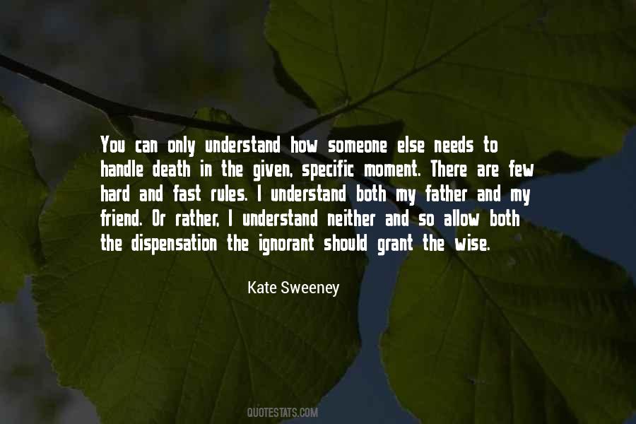 Kate Sweeney Quotes #714477