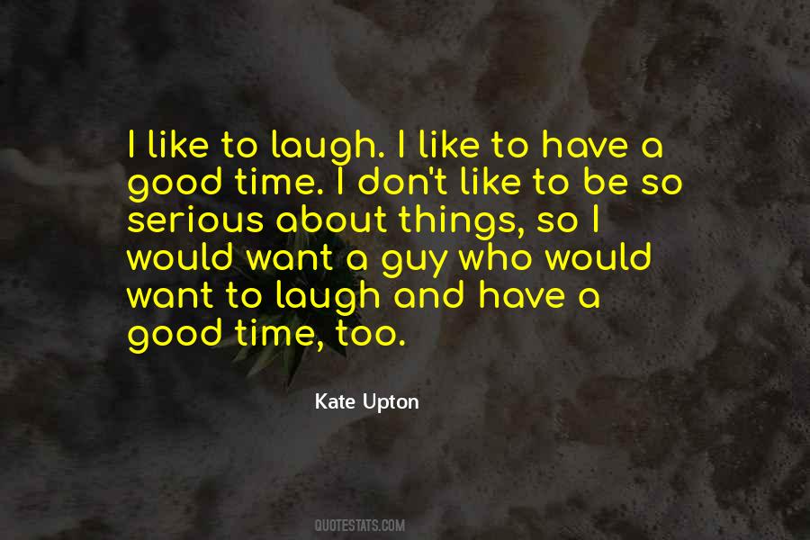 Kate Upton Quotes #1435390