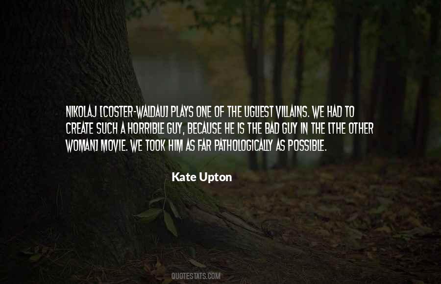 Kate Upton Quotes #1762705