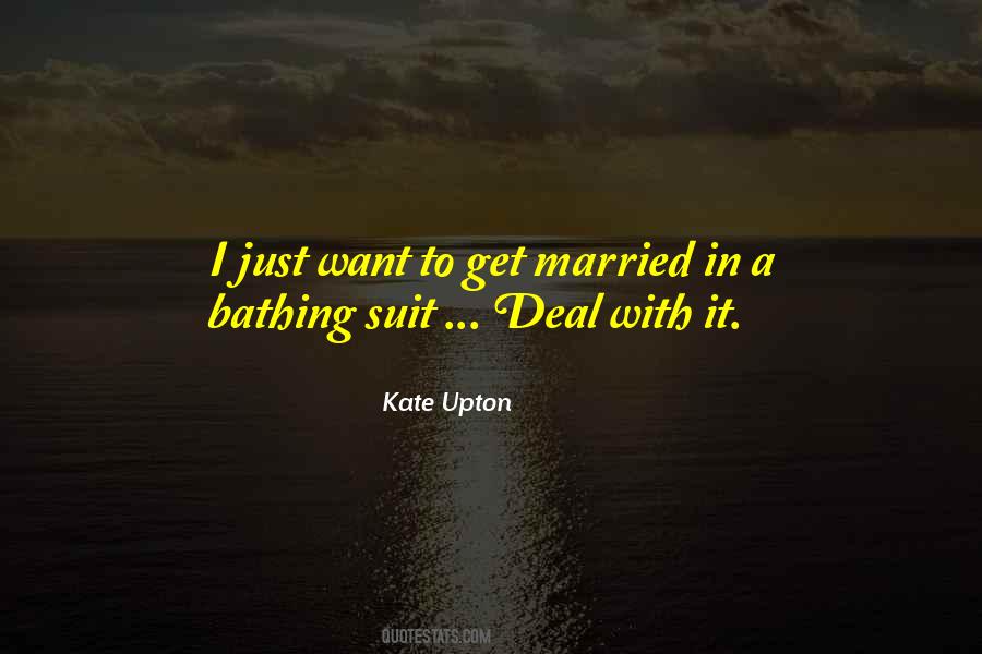 Kate Upton Quotes #687130