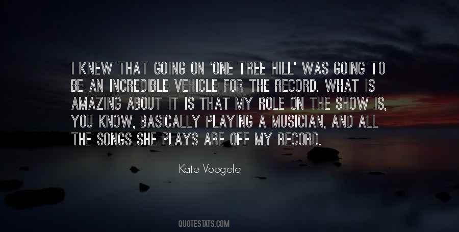Kate Voegele Quotes #1627238