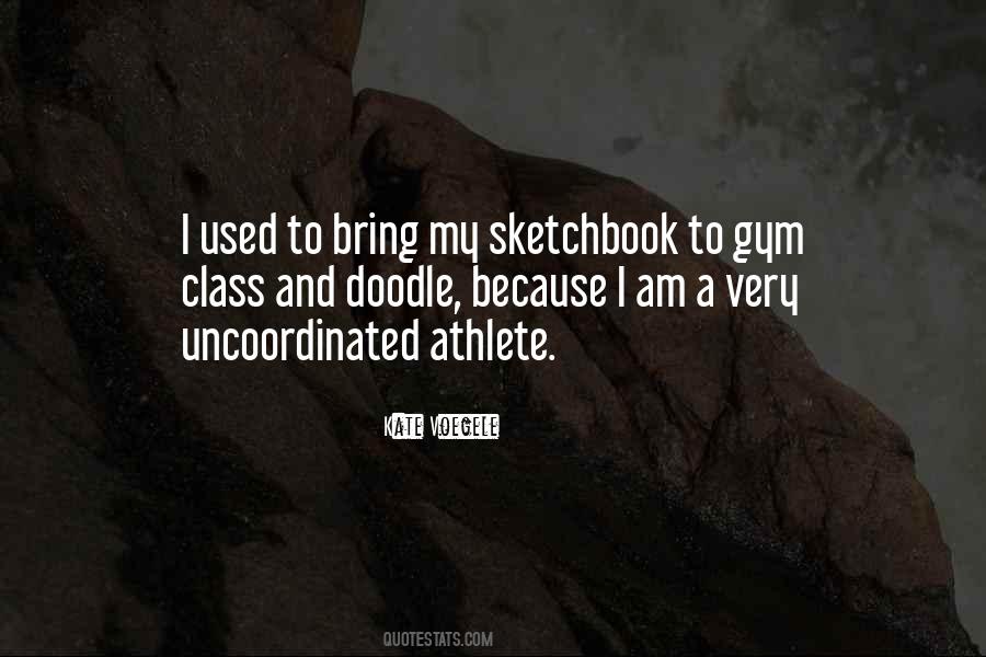Kate Voegele Quotes #641822