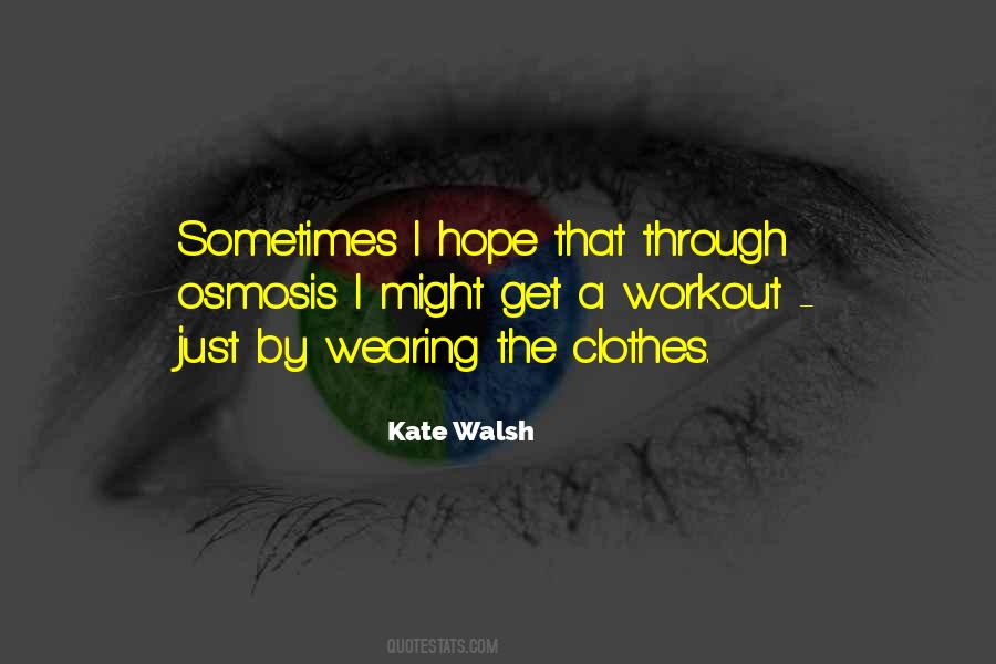 Kate Walsh Quotes #1742268