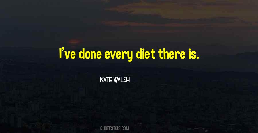Kate Walsh Quotes #659142