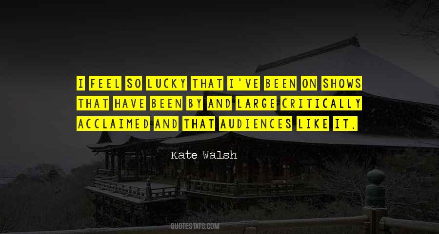 Kate Walsh Quotes #886022