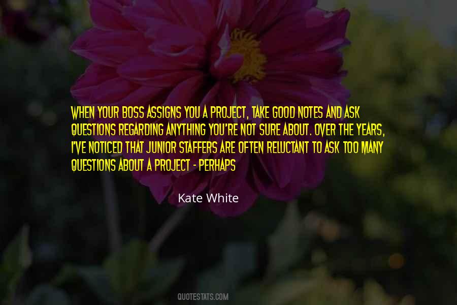 Kate White Quotes #1360066