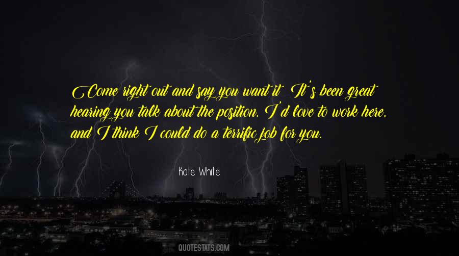 Kate White Quotes #936760