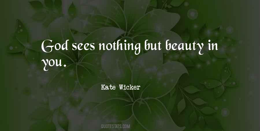 Kate Wicker Quotes #985754