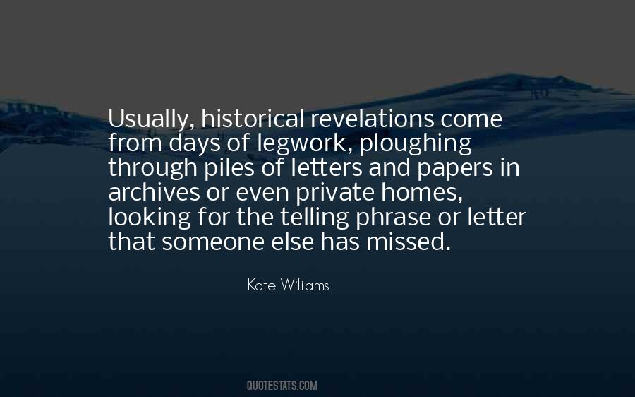 Kate Williams Quotes #1086300