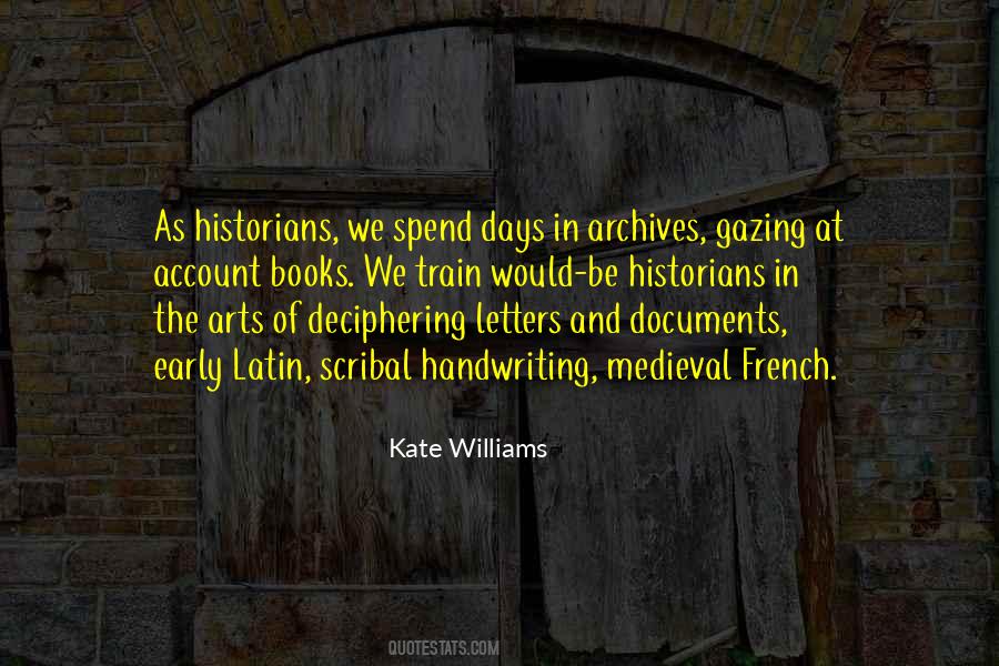 Kate Williams Quotes #125197