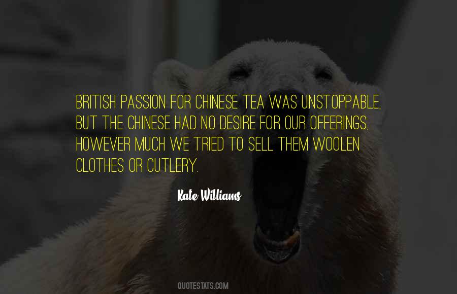 Kate Williams Quotes #1254699
