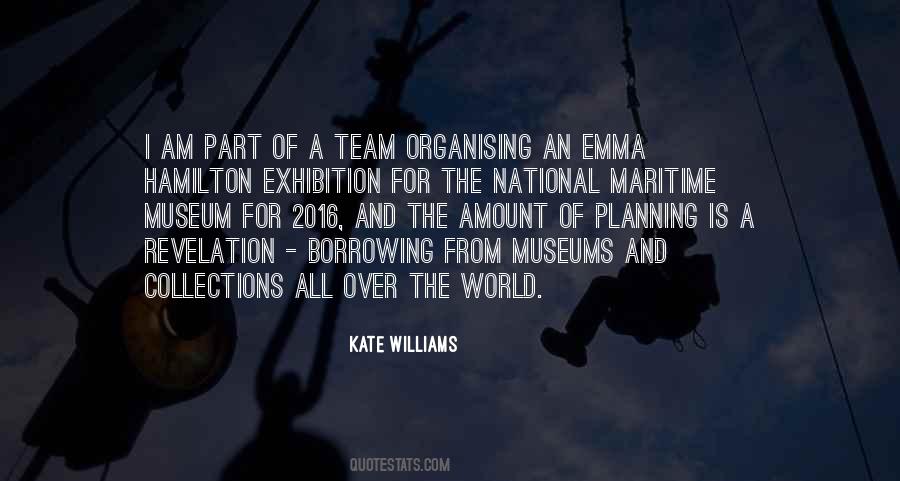 Kate Williams Quotes #671846