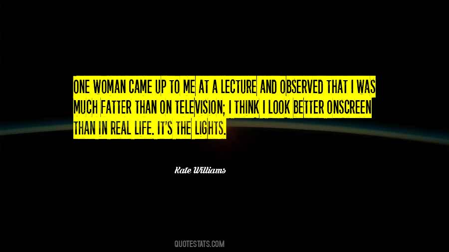 Kate Williams Quotes #9849