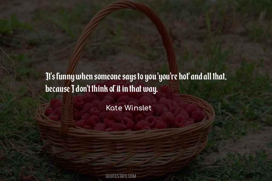 Kate Winslet Quotes #1703681