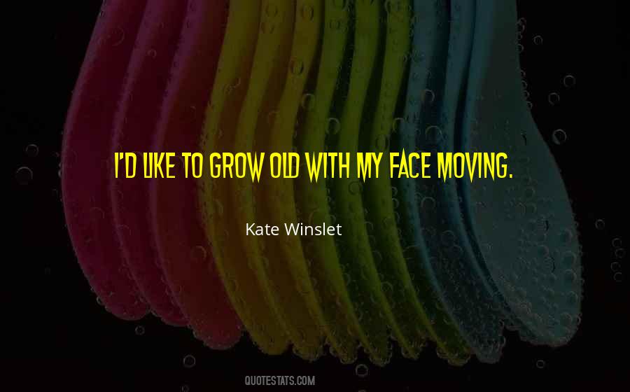 Kate Winslet Quotes #1745498
