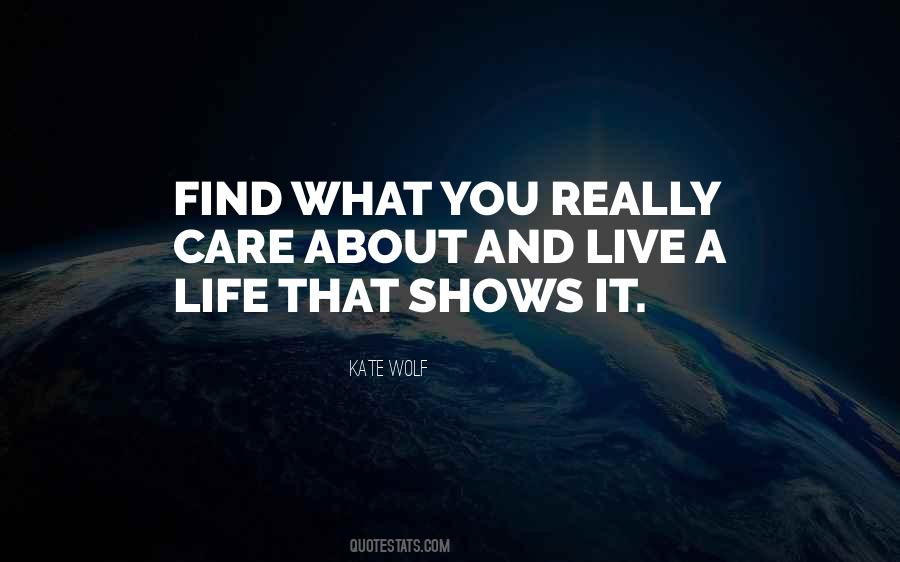 Kate Wolf Quotes #1434702