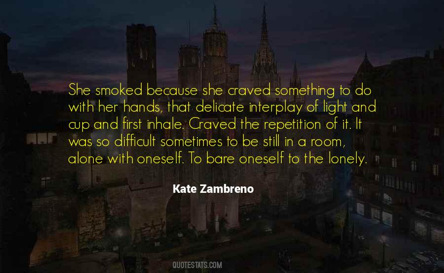 Kate Zambreno Quotes #469705