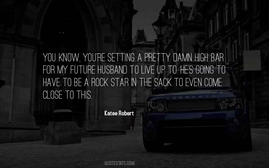 Katee Robert Quotes #1244097